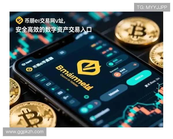 币游网站:探索数字货币交易的最佳平台与最新资讯 币游网站:探索数字货币交易的最佳平台与最新资讯